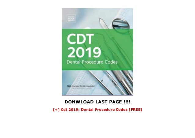 Cdt 2019 dental procedure codes free 