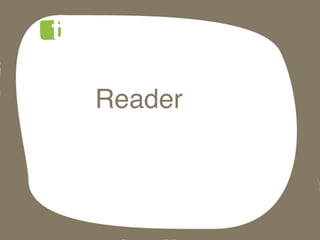 Reader!
 