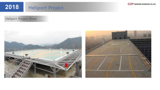 2018 Heliport Project
Heliport Project Show
 