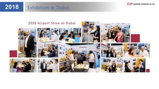 2018 Exhibition in Dubai
 