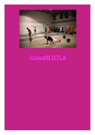 Crossfit DTLA
 