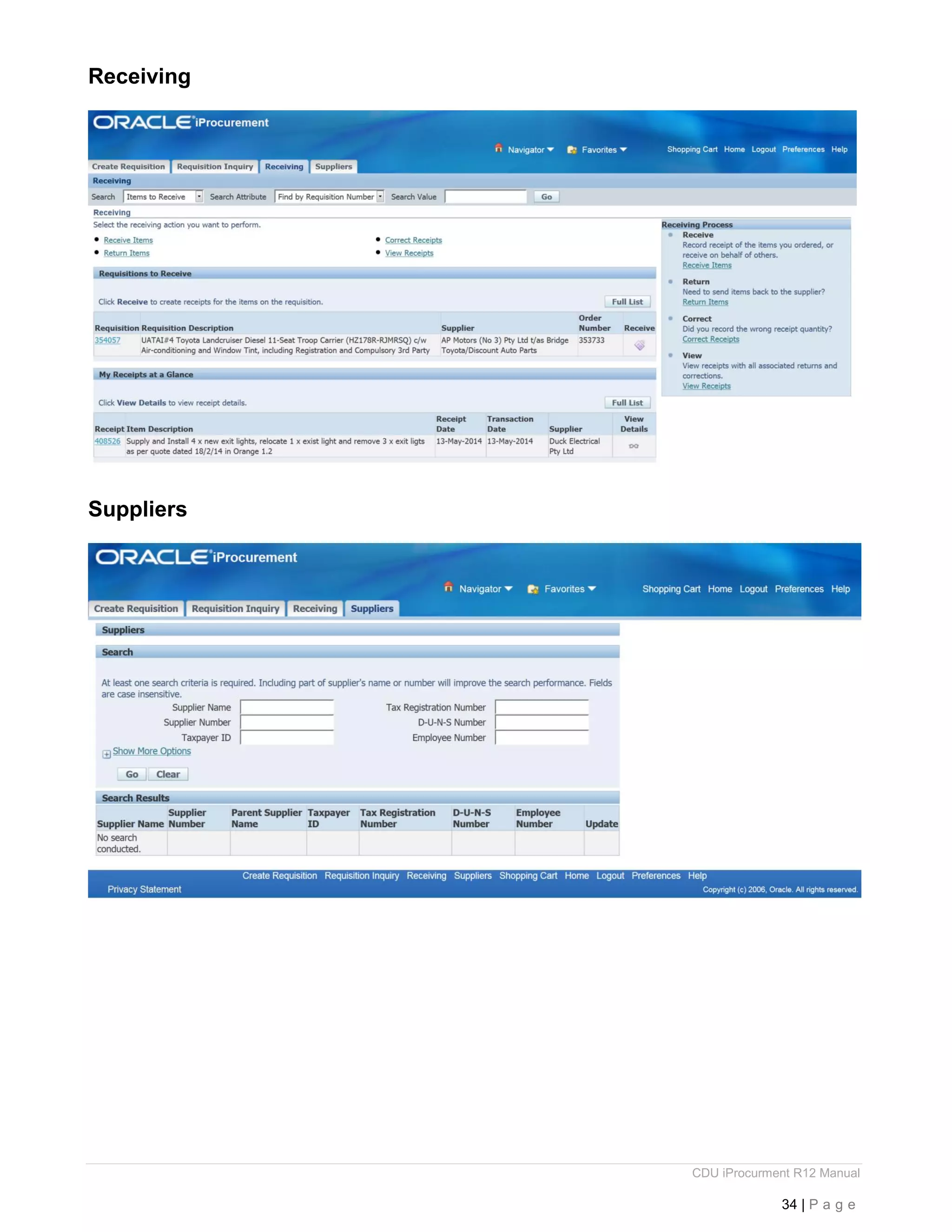 CDU iProcurment R12 Manual
34 | P a g e
Receiving
Suppliers
 