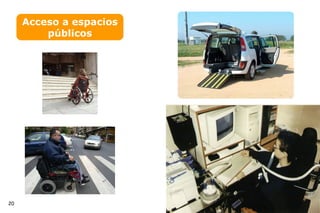 Acceso a espacios públicos 