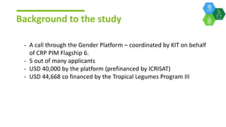 Gender dynamics in non-hybrid cererals and legumes in Ethiopia and Uganda