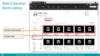 Sawood Alam <@ibnesayeed> | Wayback Machine <@waybackmachine> | Internet Archive <@internetarchive>
Web Collection
Items Listing
4
Generic thumbnails
Similar titles
 