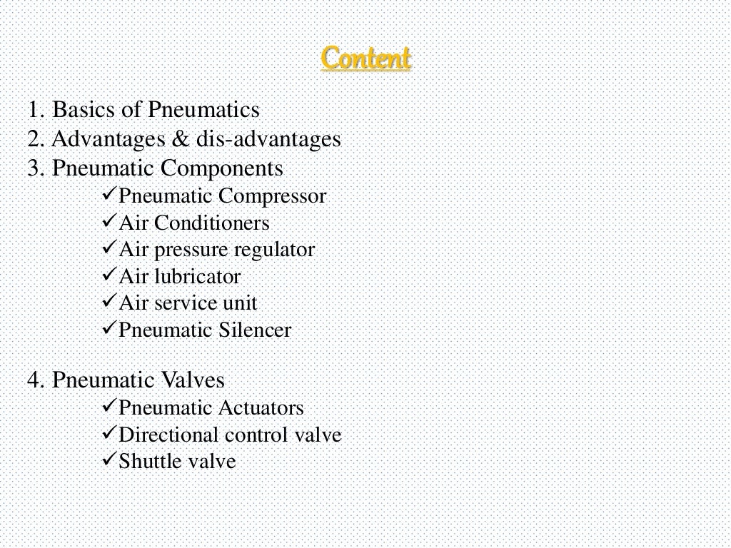 Pneumatic Control System & ITS Components