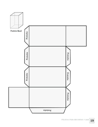 PÁGINAS PARA RECORTAR 3º GRADO
Pestaña
Pestaña
Pestaña
PestañaPestaña
PestañaPestaña
Patrón final
59
 