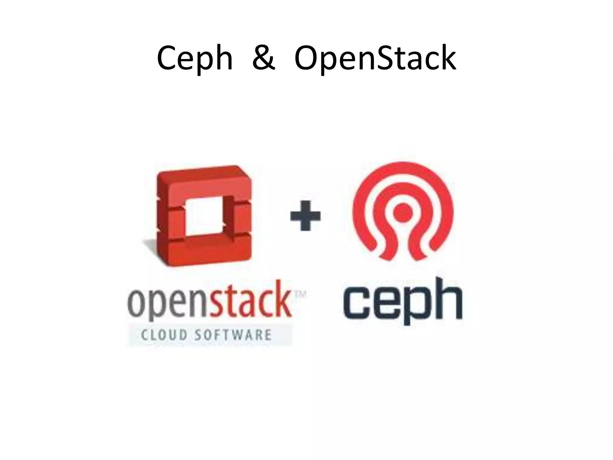 Ceph & OpenStack