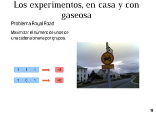 La vecindad se autoorganiza usando el protocolo  Newscast Cada nodo tiene conocimiento finito del resto de los nodos, e intercambia información con los que conoce En la implementación básica: agente == hebra 