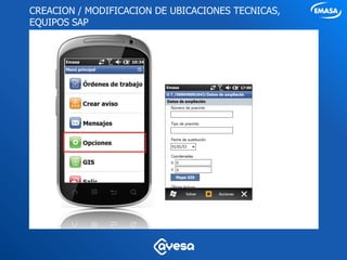 CREACION / MODIFICACION DE UBICACIONES TECNICAS,
EQUIPOS SAP
 