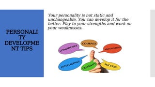 Comprehensive Guide to Personality Development and Self-Improvement | PPTX