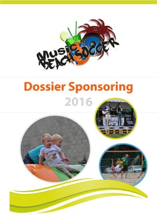 Dossier Sponsoring
2016
 