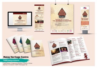 Malay Heritage Centre
Pusaka Exibition Collaterals
 