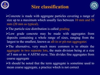Introduction To Aggregates Its Properties And Effectson Concrete | PPTX
