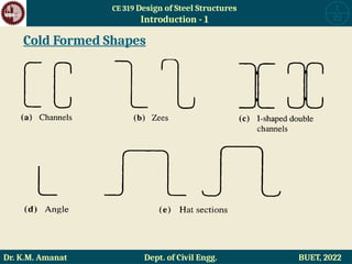 CE319 Design of Steel Structures by Prof. Khan Mahmud Amanat | PPTX