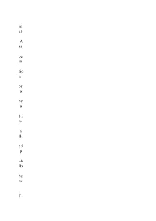 ic
al
A
ss
oc
ia
tio
n
or
o
ne
o
f i
ts
a
lli
ed
p
ub
lis
he
rs
.
T
 