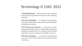 Terminology IS 1343 -2012
 
