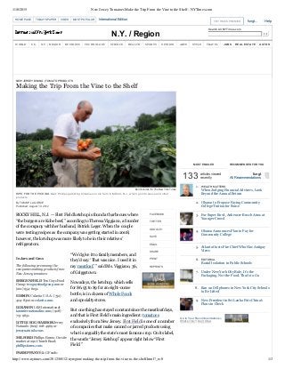 1/10/2015 New Jersey Tomatoes Make the Trip From the Vine to the Shelf - NYTimes.com
http://www.nytimes.com/2012/08/12/nyregion/making-the-trip-from-the-vine-to-the-shelf.html?_r=0 1/3
Search All NYTimes.com
 
In Jars and Cans
The following are among the
companies making products from
New Jersey tomatoes:
BERGENFIELD Two Guys Food
Group: twoguysfoodgroup.com or
(201) 954­6051.
EDISON Colavita U.S.A.: (732)
404­8300 or colavita.com.
LEBANON IAM International:
iaminternationalinc.com; (908)
713­9651.
LITTLE EGG HARBOR Jersey
Naturals: (609) 618­4969 or
jerseynaturals.com.
MILFORD Phillips Farms: On­site
market at 290 Church Road;
phillipsfarms.com.
PARSIPPANY B & G Foods:
NEW JERSEY DINING | TOMATO PRODUCTS
Making the Trip From the Vine to the Shelf
Ben Solomon for The New York Times
RIPE FOR THE PICKING Marc Phillips gathering tomatoes on his farm in Milford, N.J., which go into sauce and other
products.
By TAMMY LA GORCE
Published: August 10, 2012
ROCKY HILL, N.J. — First Field ketchup is found at barbecues where
“the burgers are Kobe beef,” according to Theresa Viggiano, a founder
of the company with her husband, Patrick Leger. When the couple
were testing recipes as the company was getting started in 2008,
however, the ketchup was more likely to be in their relatives’
refrigerators.
“We’d give it to family members, and
they’d say: ‘That was nice. I used it in
my meatloaf,’ ” said Ms. Viggiano, 36,
of Griggstown.
Nowadays, the ketchup, which sells
for $6.95 to $9 for an eight­ounce
bottle, is in dozens of Whole Foods
and specialty stores.
But one thing has stayed constant since the meatloaf days,
and that is First Field’s main ingredient: tomatoes
exclusively from New Jersey. First Field is one of a number
of companies that make canned or jarred products using
what is arguably the state’s most famous crop. On its label,
the words “Jersey Ketchup” appear right below “First
Field.”
MOST EMAILED RECOMMENDED FOR YOU
133 articles viewed
recently
fungt
All Recommendations
Go to Your Recommendations »
What’s This? | Don’t Show
1. WEALTH MATTERS
When Judging Financial Advisers, Look
Beyond the Annual Return
2. Obama to Propose Paying Community
College Tuition for Some
3. For Super Bowl, Anheuser­Busch Aims at
Younger Crowd
4. Obama Announces Plan to Pay for
Community College
5. Atlanta Ousts Fire Chief Who Has Antigay
Views
6. EDITORIAL
Racial Isolation in Public Schools
7. Under New York City Rule, It’s the
Packaging, Not the Food, That’s to Go
8. Ban on Cellphones in New York City Schools
to Be Lifted
9. New President in Sri Lanka Puts China’s
Plans in Check
HOME PAGE TODAY'S PAPER VIDEO MOST POPULAR
N.Y. / Region
WORLD U.S. N.Y. / REGION BUSINESS TECHNOLOGY SCIENCE HEALTH SPORTS OPINION ARTS STYLE TRAVEL JOBS REAL ESTATE AUTOS
FACEBOOK
TWITTER
GOOGLE+
SAVE
EMAIL
SHARE
PRINT
REPRINTS
  HelpTRY TIMES PREMIER   fungt...International Edition
 