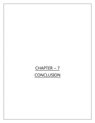 CHAPTER – 7
CONCLUSION
 