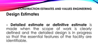 CE 413- Construction Estimates and Values Engineering.pptx