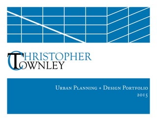 Urban Planning + Design Portfolio
2015
 