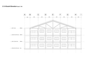 2.1.8 South Elevation Scale 1:100
 