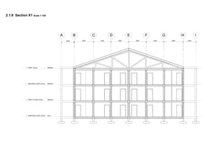 2.1.9 Section X1 Scale 1:100
 
