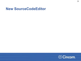 New SourceCodeEditor
29
 