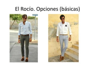 El Rocío. Opciones (básicas)
 
