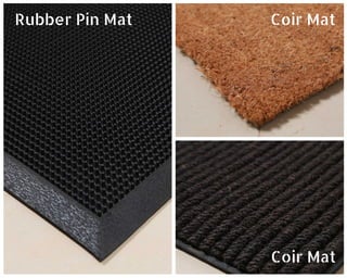 RubberPinMat CoirMat
CoirMat
 