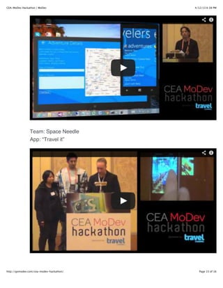 CEA-MoDev Hackathon | MoDev               4/12/13 6:38 PM




               Team: Space Needle
               App: “Trave...
