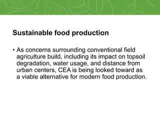 Controlled Environment Agriculture (CEA): More than Hydroponics | PPTX