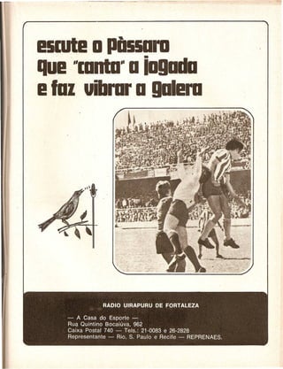 es[ote a Passaro
que· "[onto" a ·iagada
e fOI uibror a galera
 