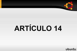 ARTÍCULO 14