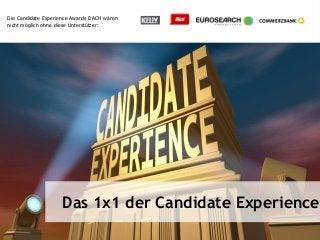1. Candidate Experience Symposium DACH 2017