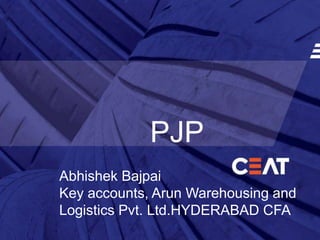 Friday, March 18, 2022
B to B
PJP
Abhishek Bajpai
Key accounts, Arun Warehousing and
Logistics Pvt. Ltd.HYDERABAD CFA
 