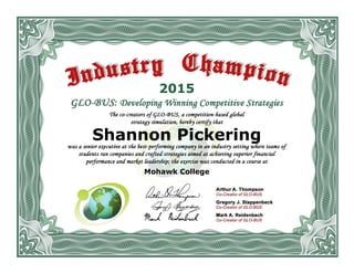 Mohawk College
Shannon Pickering
2015
 