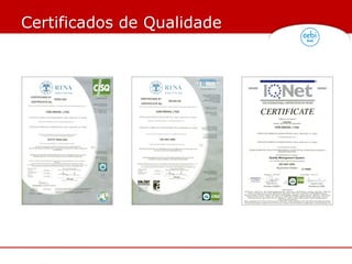 Certificados de Qualidade
 
