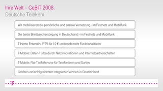 CeBIT 2008 PK Präsentation DTAG