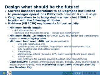 Cebu Port Development – Turning Challenges into Opportunities | PPTX