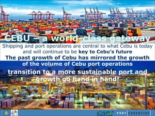 Cebu Port Development – Turning Challenges into Opportunities | PPTX