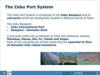 Cebu Port Development – Turning Challenges into Opportunities | PPTX