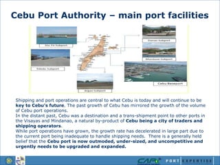Cebu Port Development – Turning Challenges into Opportunities | PPTX