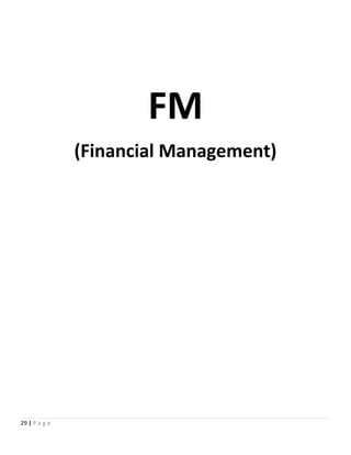 FM
(Financial Management)
29 | P a g e
 