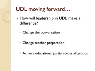 Universal Design for Learning (UDL): Initial Outcomes of a Leadership ...