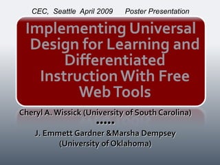 CEC, Seattle April 2009   Poster Presentation
 
