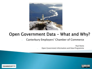 - Canterbury Employers’ Chamber of Commerce
- Paul Stone
- Open Government Information and Data Programme
 