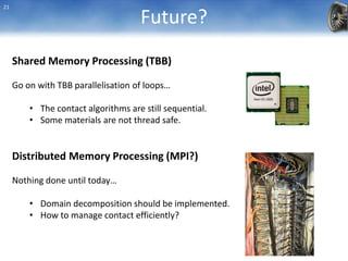 Numerical Simulation of Nonlinear Mechanical Problems using Metafor | PPT