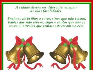 Feliz Natal - Cecilia Meireles - Compras natalinas