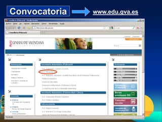 Convocatoria   www.edu.gva.es
 